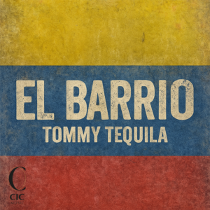 Tommy Tequila - El Barrio cover artwork