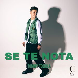 Tommy Tequila - Se Te Nota cover artwork